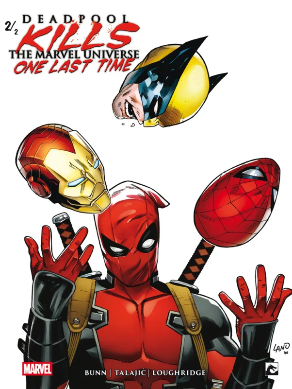 Deadpool 06: Kills the Marvel Universe one last time 2 (van 2)